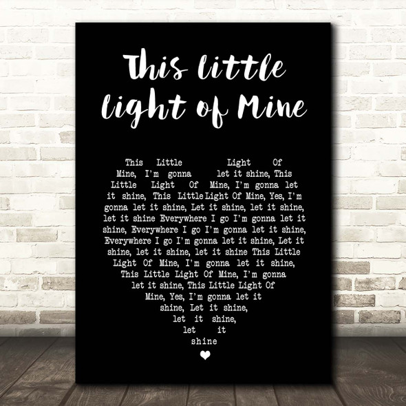 Cedarmont Kids This Little Light of Mine Black Heart Song Lyric Print