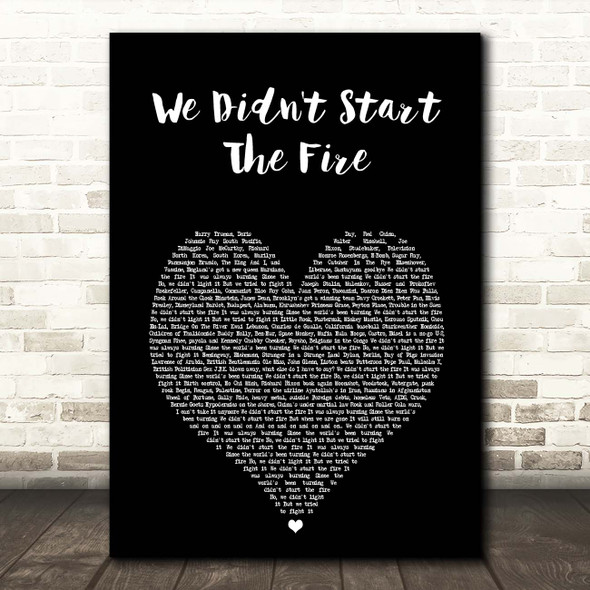 Billy Joel We Didn't Start The Fire Black Heart Song Lyric Print