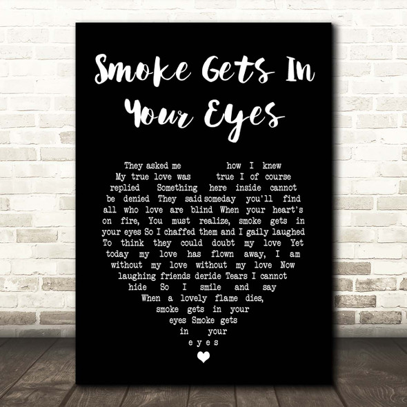Platters Smoke Gets In Your Eyes Black Heart Song Lyric Print