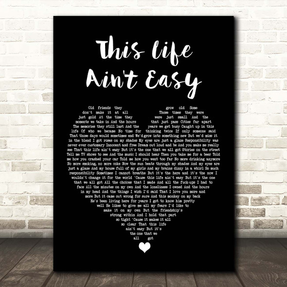 Stereophonics This Life Ain't Easy Black Heart Song Lyric Print