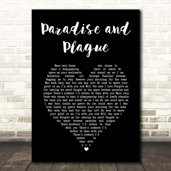 Counterparts Paradise and Plague Black Heart Song Lyric Print