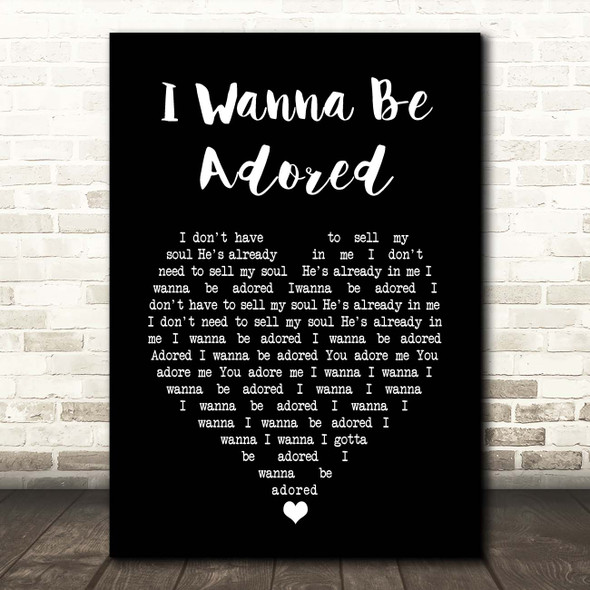 The Stone Roses I Wanna Be Adored Black Heart Song Lyric Print