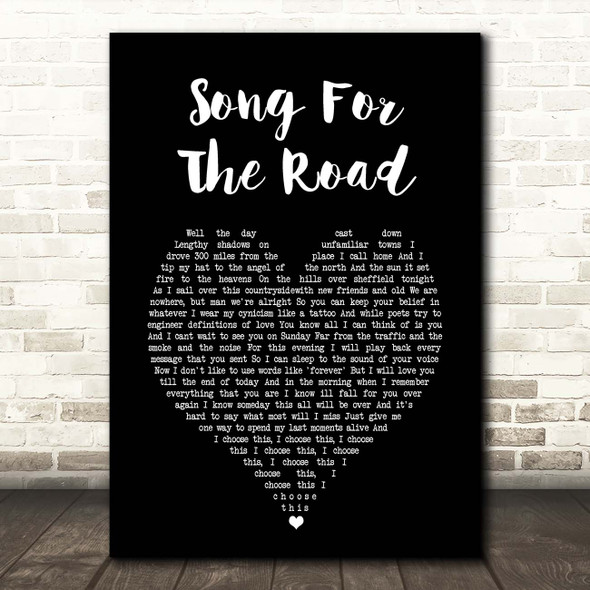 David Ford Song for the Road Black Heart Song Lyric Print