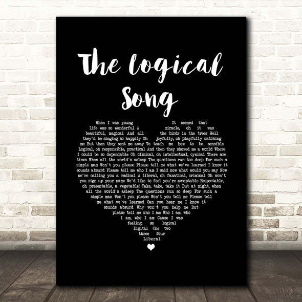Supertramp The Logical Song Black Heart Song Lyric Print