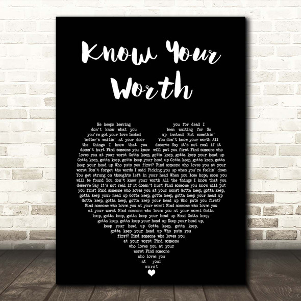Khalid & Disclosure Know Your Worth Black Heart Song Lyric Print