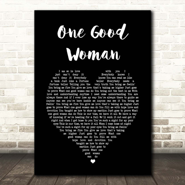 Peter Cetera One Good Woman Black Heart Song Lyric Print