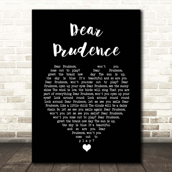 The Beatles Dear Prudence Black Heart Song Lyric Print