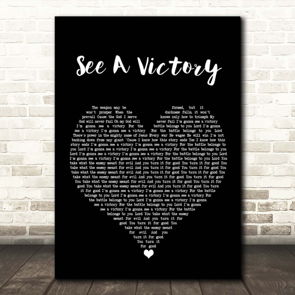 Elevation Worship See A Victory Black Heart Song Lyric Print