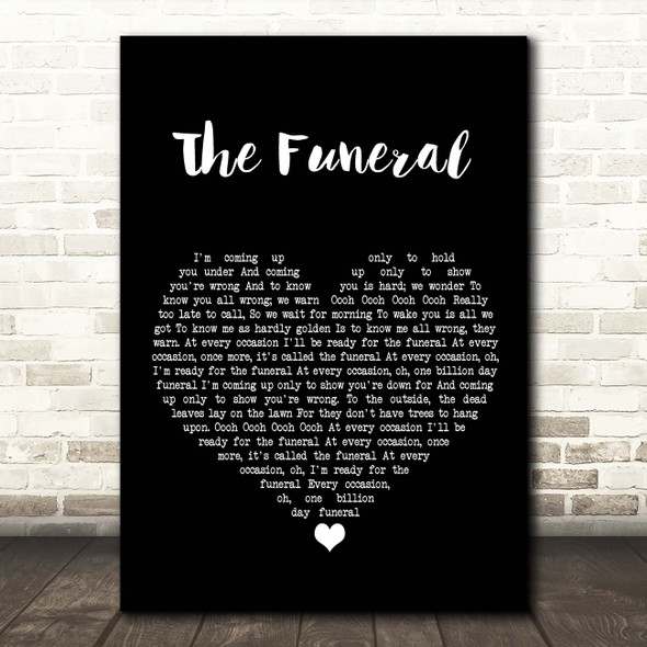 Band Of Horses The Funeral Black Heart Song Lyric Print