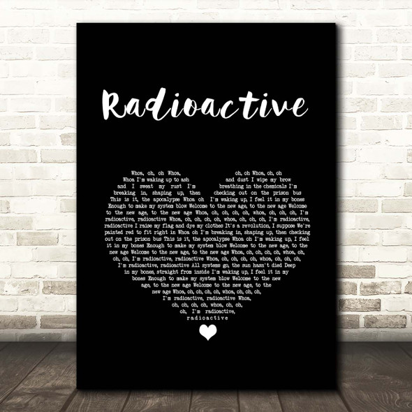 Imagine Dragons Radioactive Black Heart Song Lyric Print
