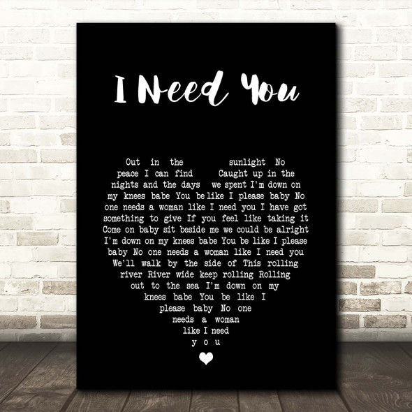 The Stands I Need You Black Heart Song Lyric Print