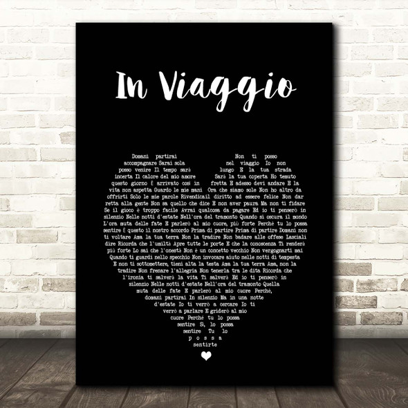 Fiorella Mannoia In viaggio Black Heart Song Lyric Print