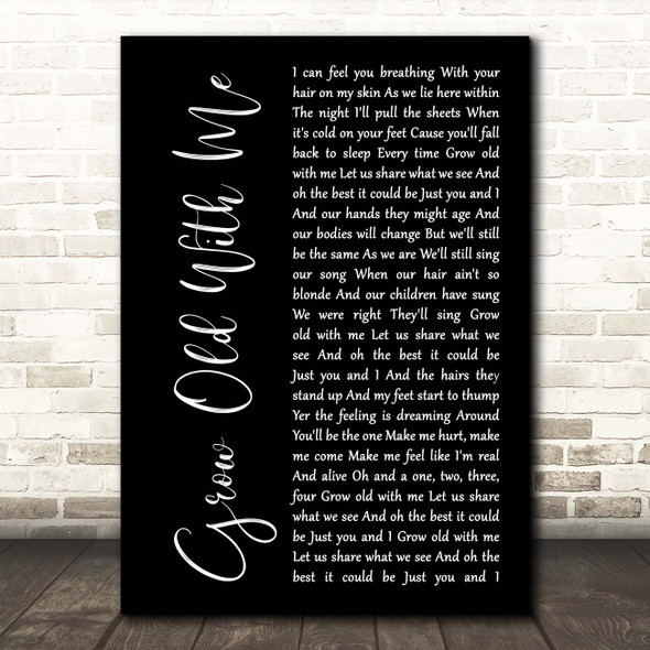 Tom Odell Grow Old With Me Black Script Song Lyric Print