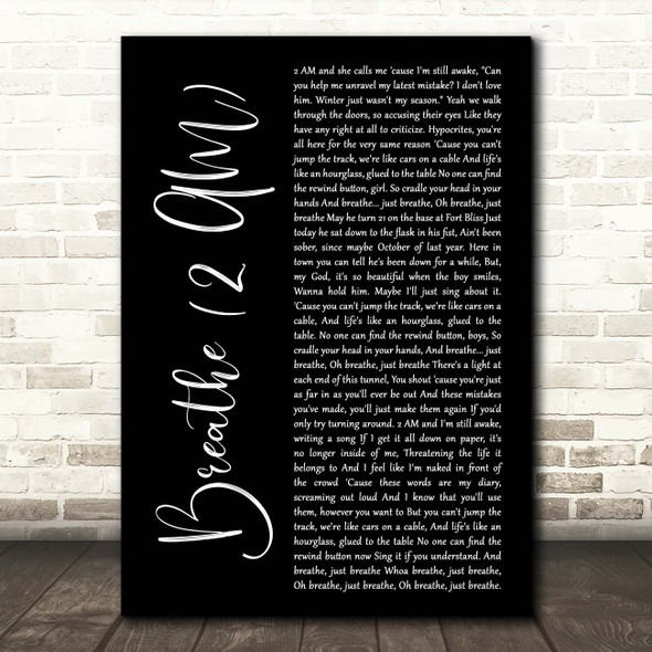 Anna Nalick Breathe (2 AM) Black Script Song Lyric Print