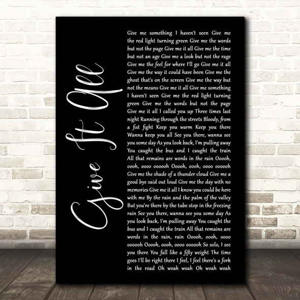 FOALS Give It All Black Script Song Lyric Print