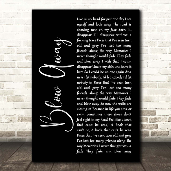 Staind Blow Away Black Script Song Lyric Print