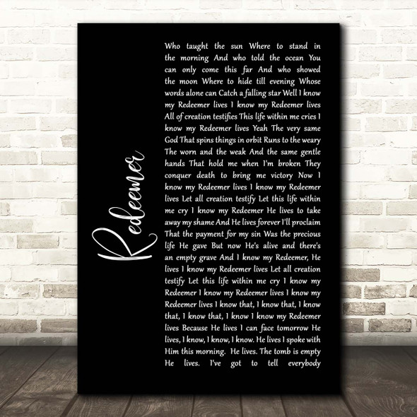 Nicole C Mullen Redeemer Black Script Song Lyric Print