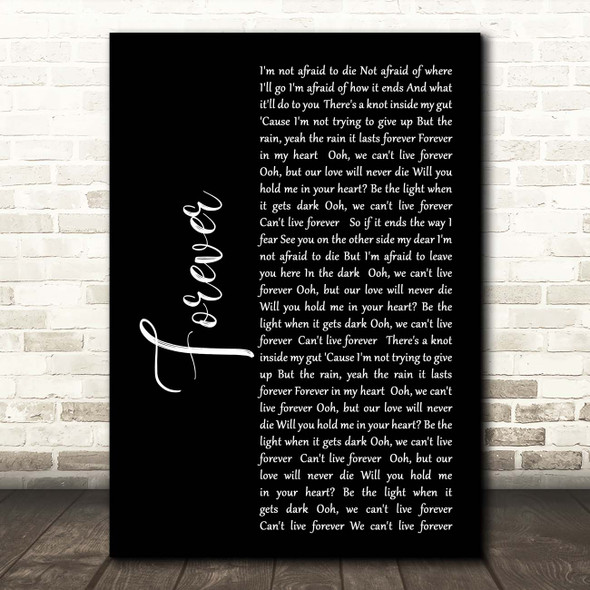 The Amity Affliction Forever Black Script Song Lyric Print