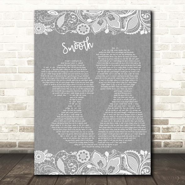 Santana Smooth Grey Burlap & Lace Song Lyric Print