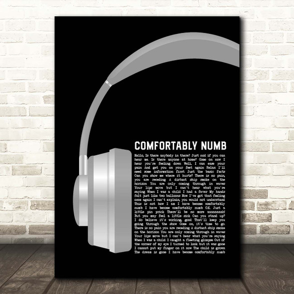 Pink Floyd Comfortably Numb Grey Headphones Song Lyric Print