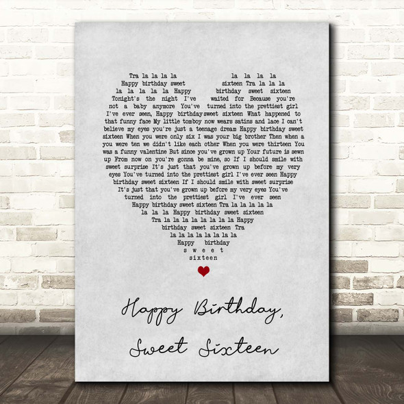 Neil Sedaka Happy Birthday, Sweet Sixteen Grey Heart Song Lyric Print