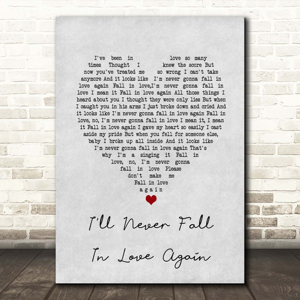 Tom Jones I'll Never Fall In Love Again Grey Heart Song Lyric Print