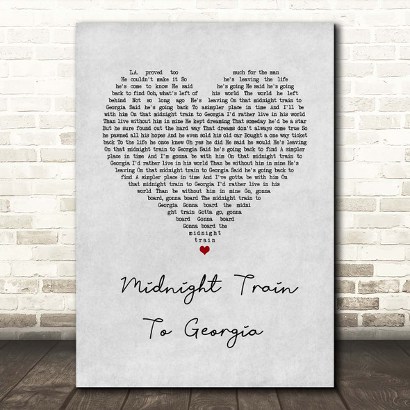 Gladys Knight And The Pips Midnight Train To Georgia Grey Heart Song Lyric Print