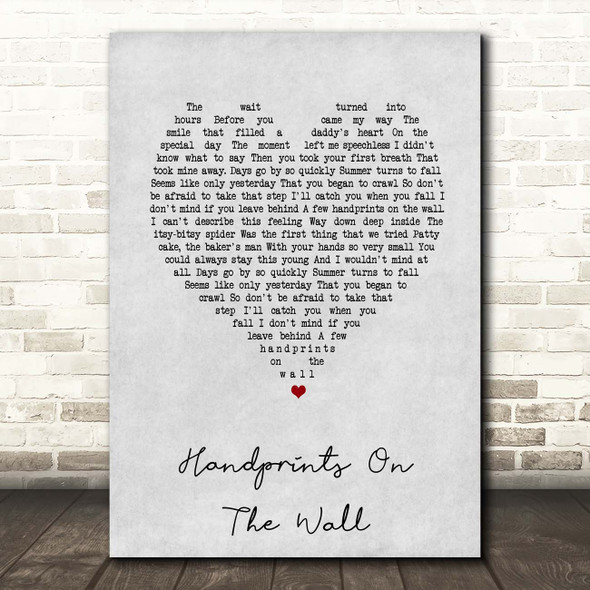 Kenny Rogers Handprints On The Wall Grey Heart Song Lyric Print