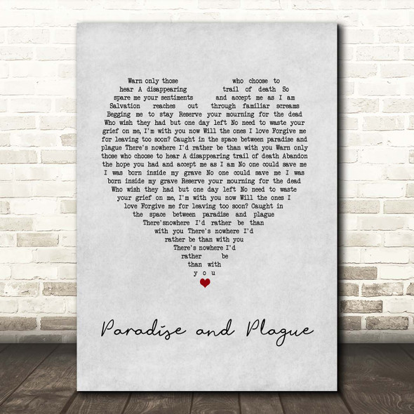 Counterparts Paradise and Plague Grey Heart Song Lyric Print