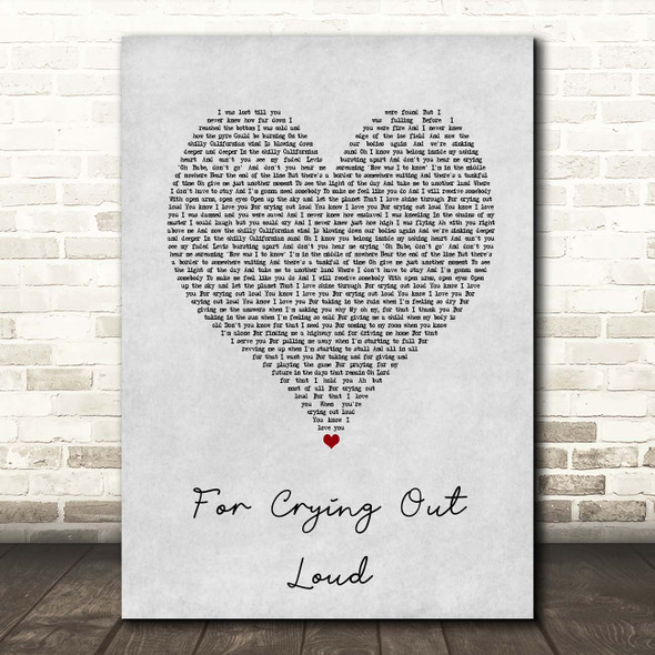 Meat Loaf For Crying Out Loud Grey Heart Song Lyric Print