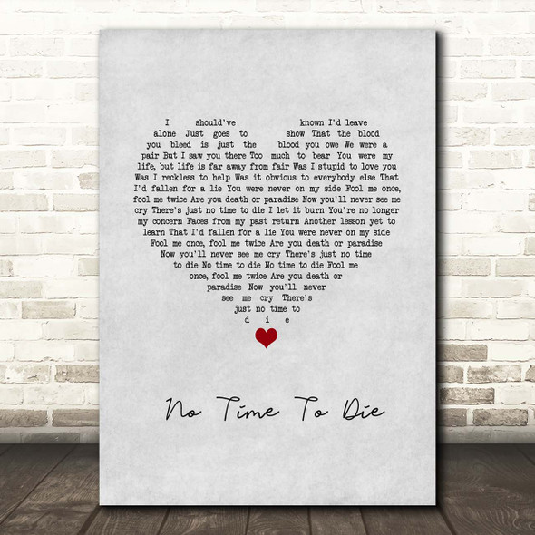 Billie Eilish No Time To Die Grey Heart Song Lyric Print