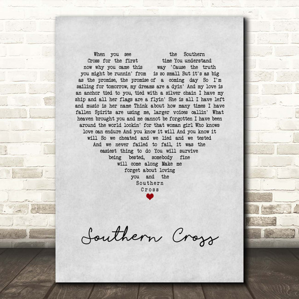 Crosby, Stills & Nash Southern Cross Grey Heart Song Lyric Print