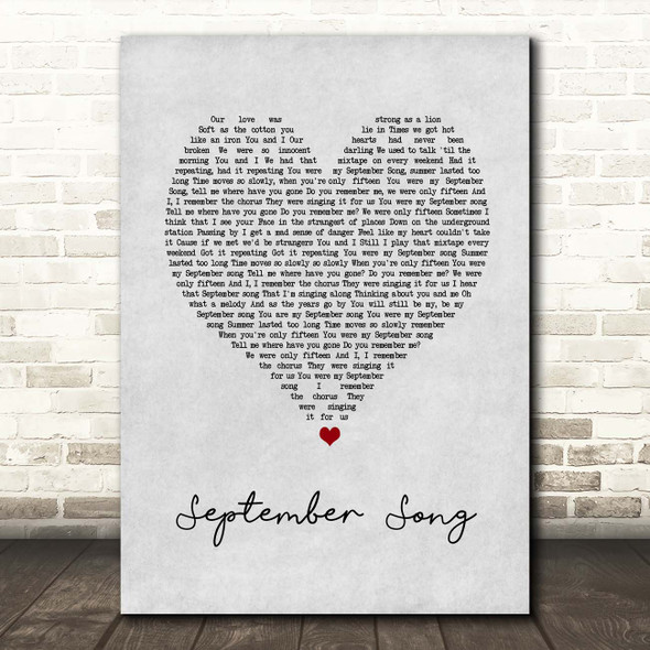 JP Cooper September Song Grey Heart Song Lyric Print