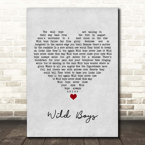 Duran Duran Wild Boys Grey Heart Song Lyric Print