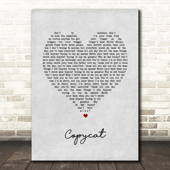 Billie Eilish Copycat Grey Heart Song Lyric Print