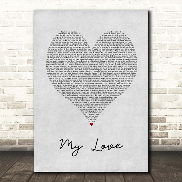 Justin Timberlake My Love Grey Heart Song Lyric Print