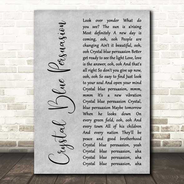 Tommy James & the Shondells Crystal Blue Persuasion Grey Rustic Script Song Lyric Print