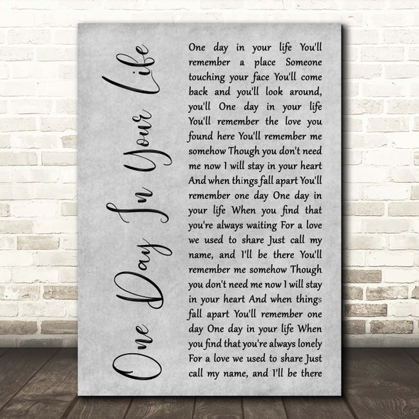 Michael Jackson One Day In Your Life Grey Rustic Script Song Lyric Print