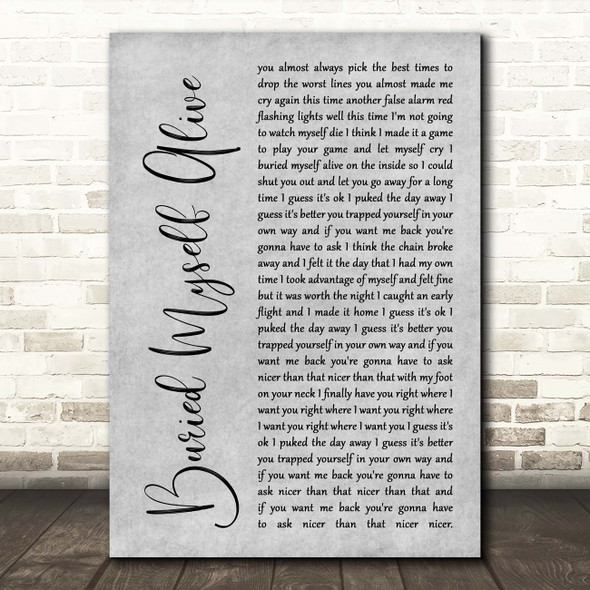 The Used Buried Myself Alive Grey Rustic Script Song Lyric Print