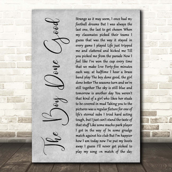 Billy Bragg The Boy Done Good Grey Rustic Script Song Lyric Print