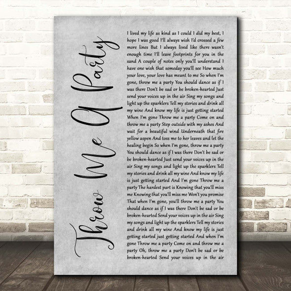 Rita Wilson Throw Me A Party Grey Rustic Script Song Lyric Print