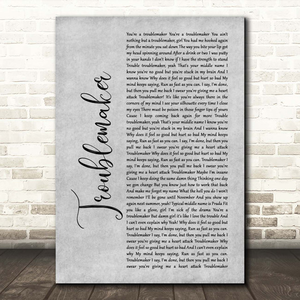 Olly Murs Troublemaker Grey Rustic Script Song Lyric Print