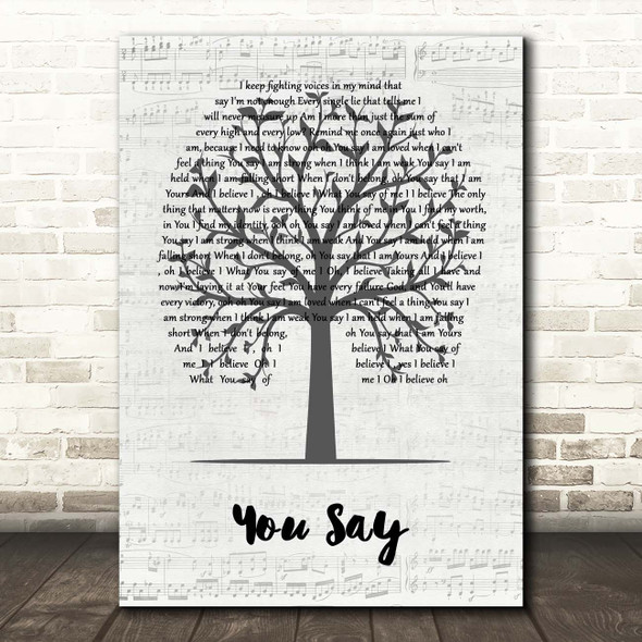 Lauren Daigle You Say Music Script Tree Song Lyric Print