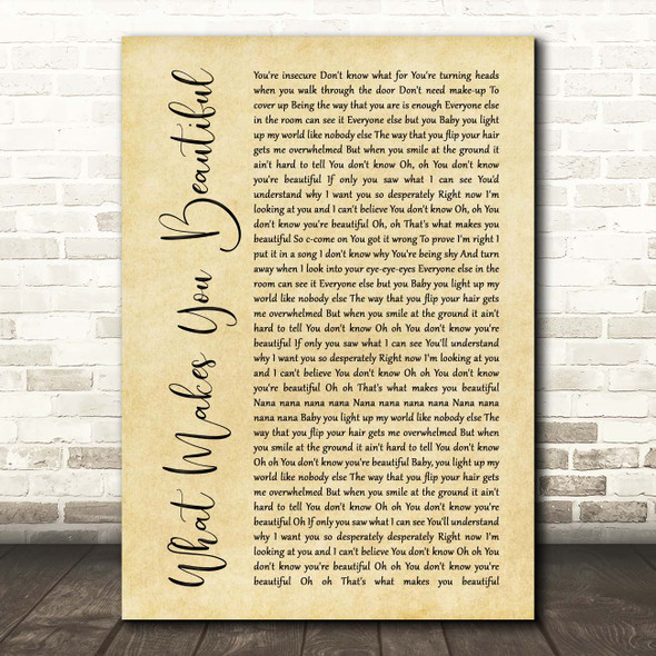 One Direction What Makes You Beautiful Rustic Script Song Lyric Print