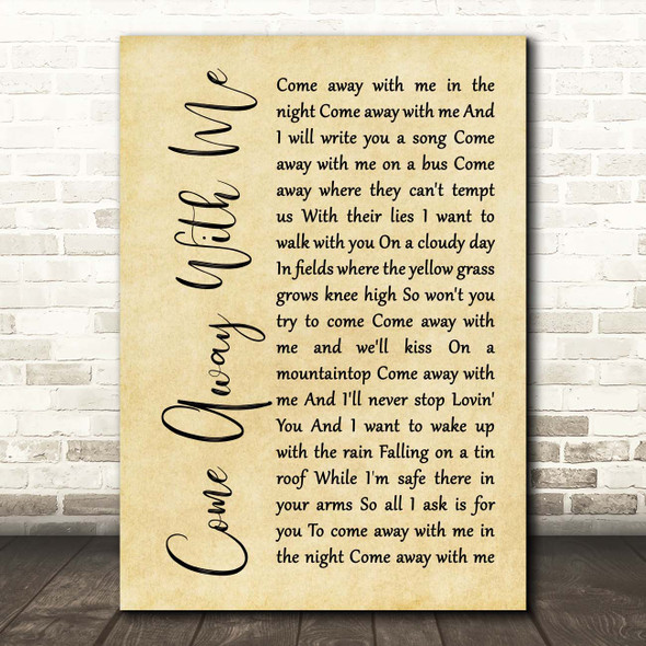 Norah Jones Come Away With Me Rustic Script Song Lyric Print