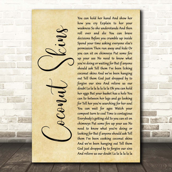 Damien Rice Coconut Skins Rustic Script Song Lyric Print