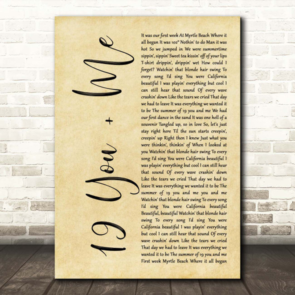 Dan + Shay 19 You + Me Rustic Script Song Lyric Print