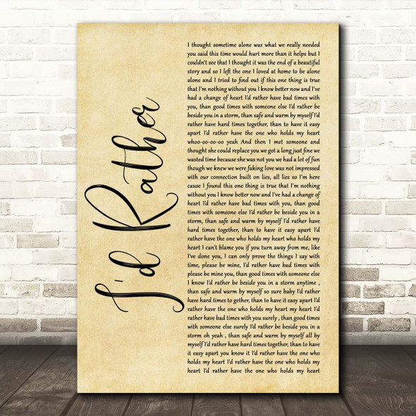 Luther Vandross I'd Rather Rustic Script Song Lyric Print