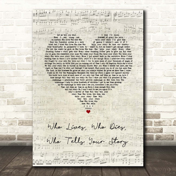 Original Broadway Cast Of Hamilton Who Lives, Who Dies, Who Tells Your Story Script Heart Song Lyric Print