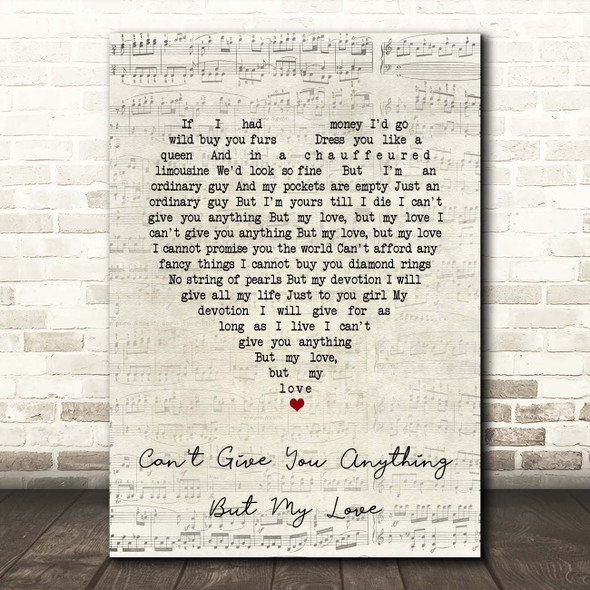 The Stylistics Can't Give You anything but My Love Script Heart Song Lyric Print